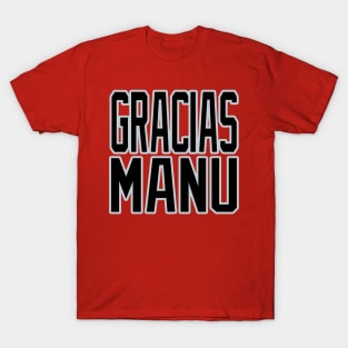 San Antonio LYFE Gracias Manu! T-Shirt